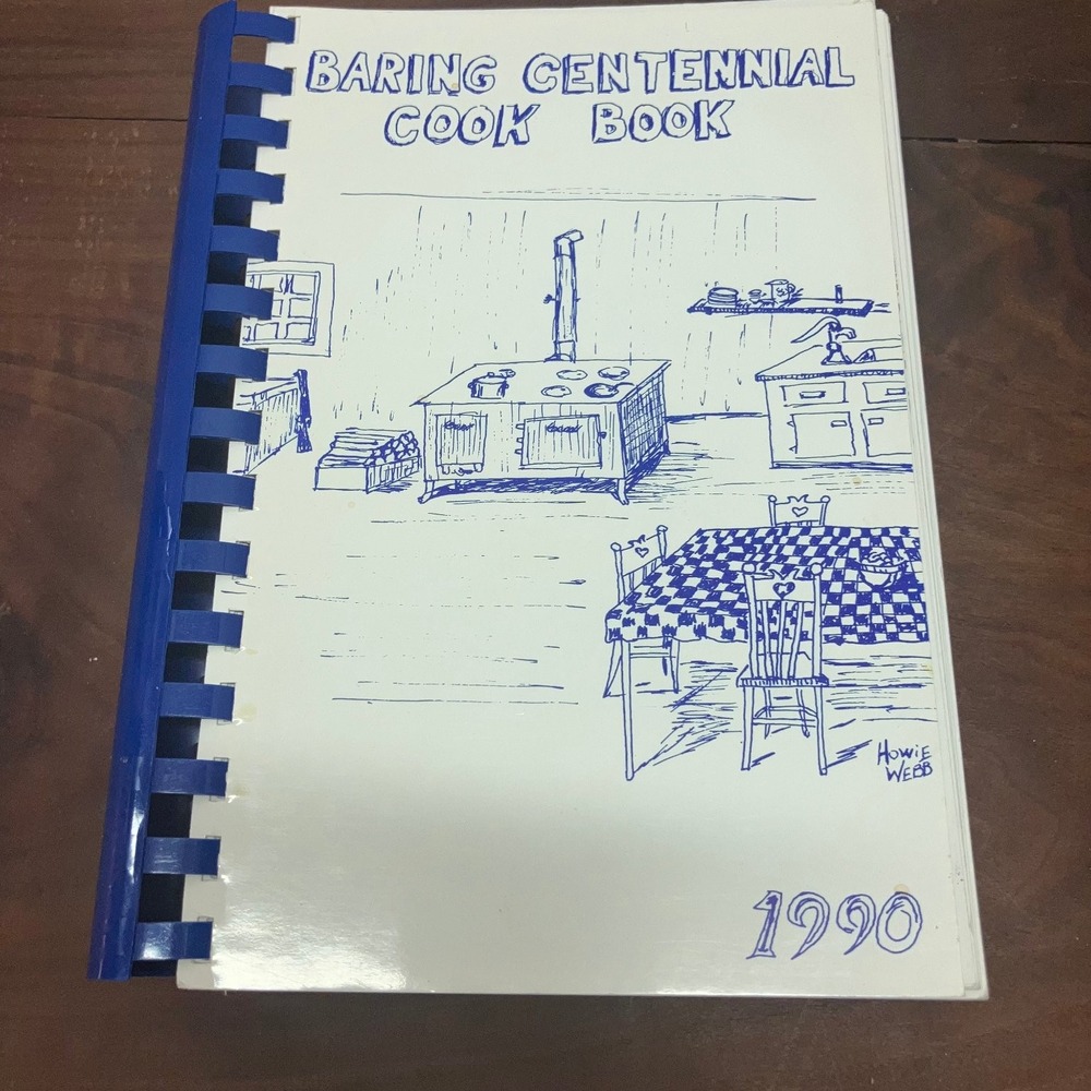 Baring Centennial Cook Book 1990 Community Recipe Collection Spiral